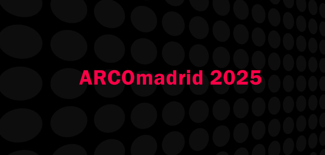 ARCOmadrid 2025